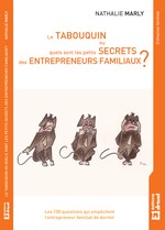 Le tabouquin ou quels sont les petits secrets des entrepreneurs familiaux ?